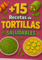 💛 +15 Receta de Tortillas Saludables